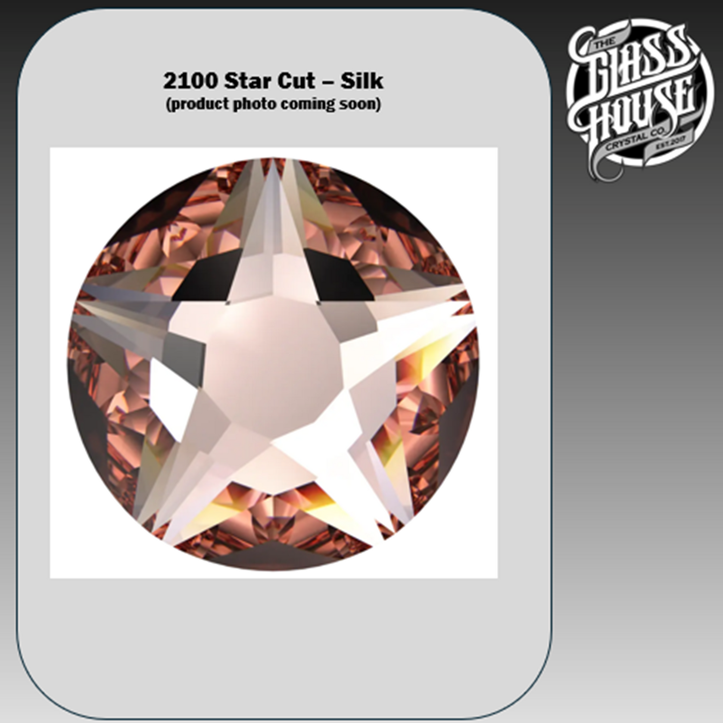 2100 Star Cut - Silk